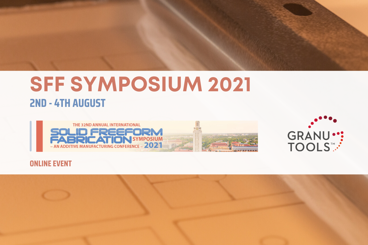 Granutools banner of SFF Symposium: Solid Freeform Fabrication Symposium happening on August 2 to 4
